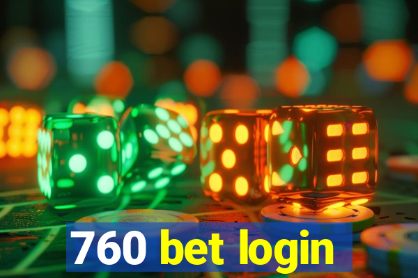 760 bet login